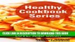 [PDF] Healthy  Cookbook  Series:  Eat  the  Foods  You  Love   and  DASH Popular Online
