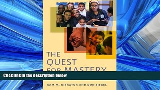 Choose Book The Quest for Mastery: Positive Youth Development Through Out-of-School Programs