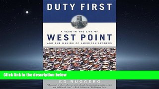 Choose Book Duty First: A Year in the Life of West Point and the Making of American Leaders
