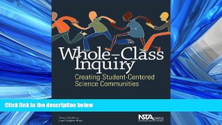 Popular Book Whole-Class Inquiry: Creating Student-Centered Science Communities (PB235X)