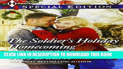 [PDF] The Soldier s Holiday Homecoming (Return to Brighton Valley) Full Online