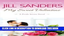 [PDF] My Sweet Valentine (Pride Series Romance Novels) (Volume 7) Popular Online