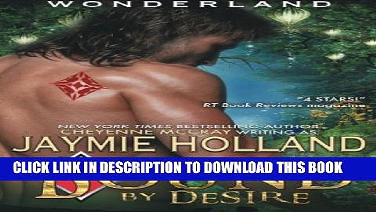 [PDF] Bound by Desire: King of Diamonds (Wonderland) (Volume 3) Full Collection