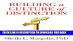 [Read PDF] Building a Culture of Distinction: Participant Workbook for Defining Organizational