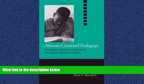 Popular Book African-Centered Pedagogy: Developing Schools of Achievement for African American