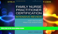 Big Deals  Family Nurse Practitioner Certification Intensive Review: Fast Facts and Practice