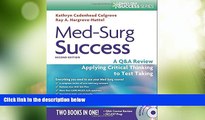 Big Deals  Med-Surg Success: A Q A Review Applying Critical Thinking to Test Taking (Davis s Q a