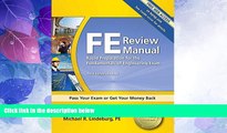 Big Deals  FE Review Manual: Rapid Preparation for the Fundamentals of Engineering Exam, 3rd Ed