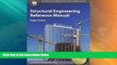 Big Deals  Structural Engineering Reference Manual, 8th Ed  Free Full Read Best Seller