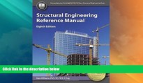 Big Deals  Structural Engineering Reference Manual, 8th Ed  Free Full Read Best Seller