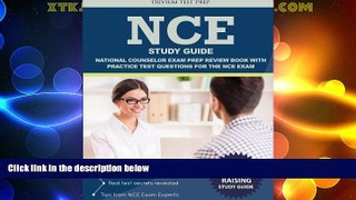 Big Deals  NCE Study Guide: National Counselor Exam Prep Review Book with Practice Test Questions