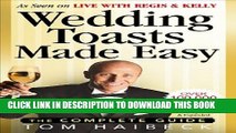 [Read PDF] Wedding Toasts Made Easy!: The Complete Guide Download Free