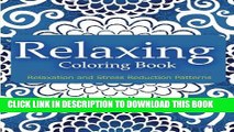 [PDF] Relaxing Coloring Book: Coloring Books for Adults Relaxation : Relaxation   Stress Reduction