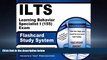 For you ILTS Learning Behavior Specialist I (155) Exam Flashcard Study System: ILTS Test Practice