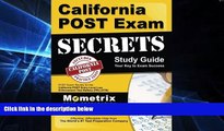 Big Deals  California POST Exam Secrets Study Guide: POST Exam Review for the California POST