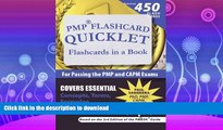 FAVORITE BOOK  PMP Flashcard Quicklet: Flashcards in a Book for Passing the PMP and CAPM Exams