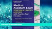 Enjoyed Read Medical Assistant Exam Strategies, Practice   Review with Practice Test (Kaplan