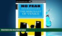 For you The Merchant of Venice (SparkNotes No Fear Shakespeare)