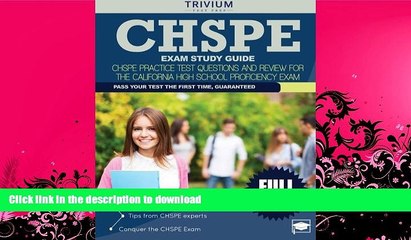 READ BOOK  CHSPE Exam Study Guide: CHSPE Practice Test Questions and Review for the California