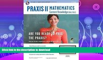 FAVORITE BOOK  PRAXIS II Mathematics Content Knowledge (0061) Book   Online (PRAXIS Teacher