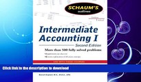 FAVORITE BOOK  Schaums Outline of Intermediate Accounting I, Second Edition (Schaum s Outlines)