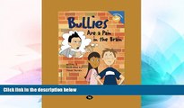Big Deals  Bullies Are a Pain in the Brain  Best Seller Books Most Wanted