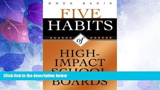 Big Deals  Five Habits of High-Impact School Boards  Free Full Read Best Seller