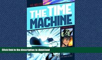 PDF ONLINE The Time Machine (Graphic Revolve: Common Core Editions) READ PDF BOOKS ONLINE
