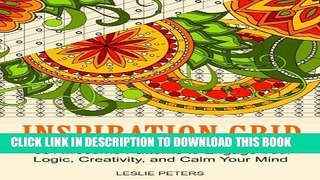 [PDF] Inspiration Grid: 50 Awesome Patterns to Engage Your Logic, Creativity, and Calm Your Mind