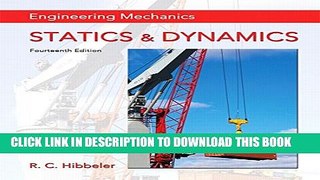 [PDF] Engineering Mechanics: Statics   Dynamics (14th Edition) Popular Online