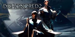 Dishonored 2 - Asesinos creativos