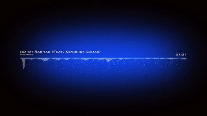 Isaiah Rashad - Wat's Wrong (Feat. Kendrick Lamar)