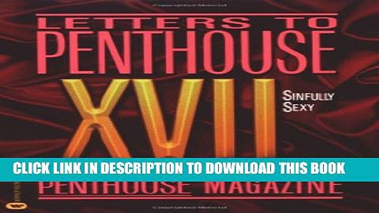 [PDF] Letters to Penthouse XVII: Sinfully Sexy Full Online