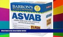 Big Deals  Barron s ASVAB Flash Cards: Armed Services Vocational Aptitude Battery  Free Full Read