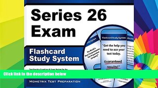 Big Deals  Series 26 Exam Flashcard Study System: Series 26 Test Practice Questions   Review for