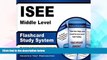 Big Deals  ISEE Middle Level Flashcard Study System: ISEE Test Practice Questions   Review for the