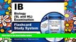 Big Deals  IB Biology (SL and HL) Examination Flashcard Study System: IB Test Practice Questions