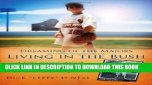 [PDF] Dreaming of the Majors--Living in the Bush Full Collection