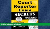 Popular Book Court Reporter Exam Secrets Study Guide: Court Reporter Test Review for the