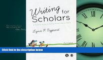 Enjoyed Read Writing for Scholars: A Practical Guide to Making Sense   Being Heard