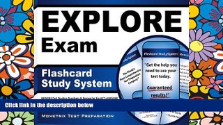 Big Deals  EXPLORE Exam Flashcard Study System: EXPLORE Test Practice Questions   Review for the