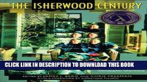 [PDF] The Isherwood Century: Essays on the Life and Work of Christopher Isherwood Popular Colection