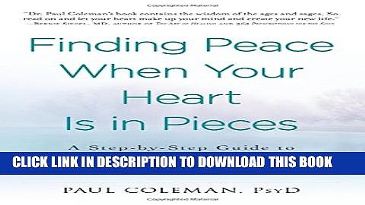 [PDF] Finding Peace When Your Heart Is In Pieces: A Step-by-Step Guide to the Other Side of Grief,
