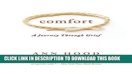 [PDF] Comfort: A Journey Through Grief Popular Colection