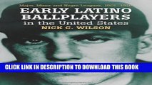 [PDF] Early Latino Ballplayers In The United States: Major, Minor And Negro Leagues, 1901-1949