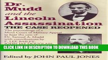 [PDF] Dr. Mudd And The Lincoln Assassination: The Case Reopened Full Online