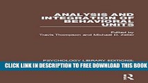 [PDF] Analysis and Integration of Behavioral Units: Volume 25 (Psychology Library Editions: