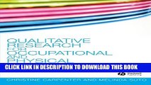 [PDF] Qualitative Research for Occupational and Physical Therapists: A Practical Guide Popular