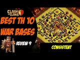 Consistent Defense in Clan Wars Post TH11 Update | Best TH10 War Base Design #9 | Clash of Clans