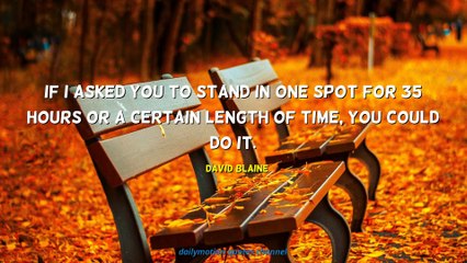 David Blaine Quotes #2